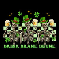 St. Patrick's Day Skeletons Drink Drank Drunk Premium Tee | Teevron