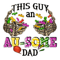 This Guy An Au Some Dad Long Sleeve Tee | Teevron