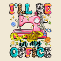I'll Be In My Office Premium Tee | Teevron