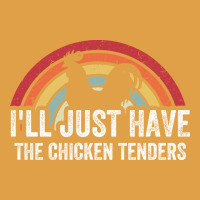 I'll Just Have The Chicken Tenders Premium Hoodie | Teevron