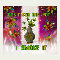 I Don't Stir The Pot I Smoke It Urban Heavy Tee | Teevron