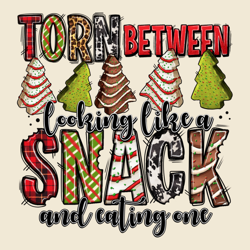 Torn Between Looking Like A Snack And Eating One Christmas Cake Ladies Tee by Jasminsmagicworld | Teevron