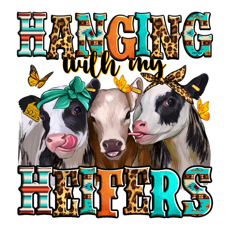 Hanging With My Heifers Premium Tee by Jasminsmagicworld | Teevron