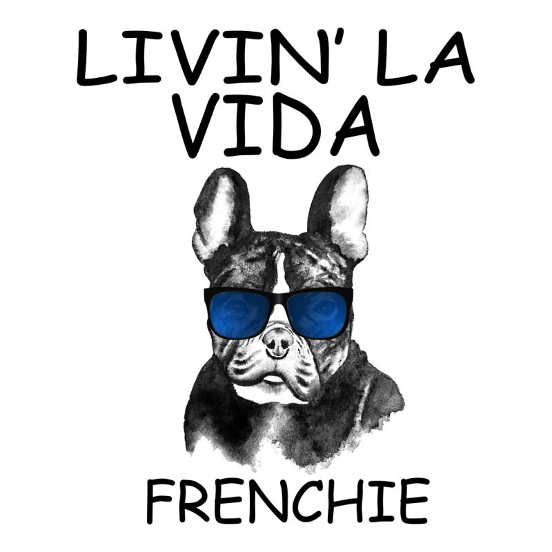 Livin' La Vida Frenchie Ladies Tee by Bettercallsaul | Teevron