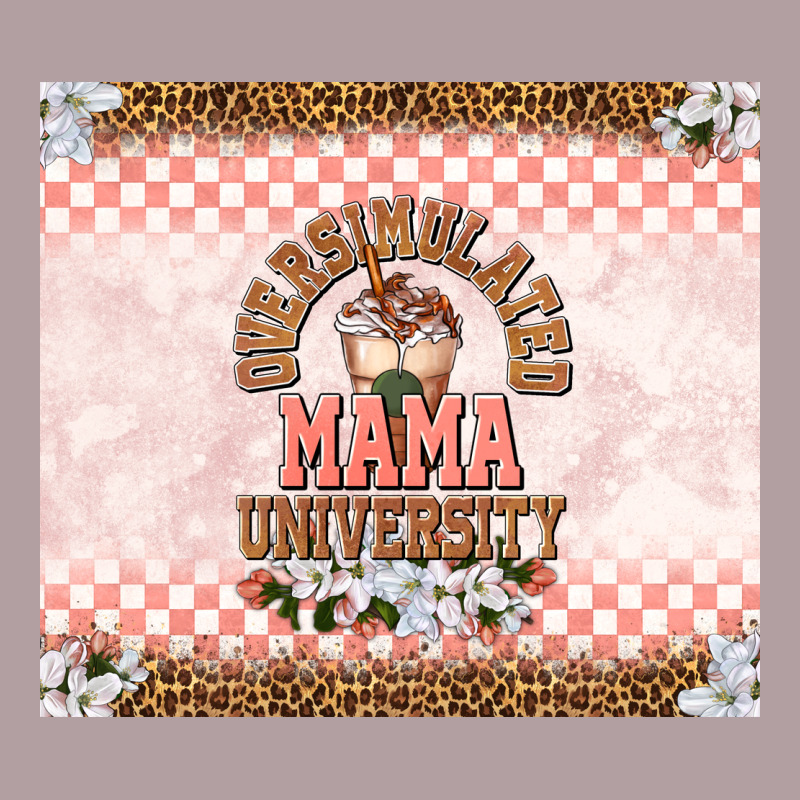 Oversimulated Mama University Vintage Hoodie by TumblerDesignByShophia | Teevron