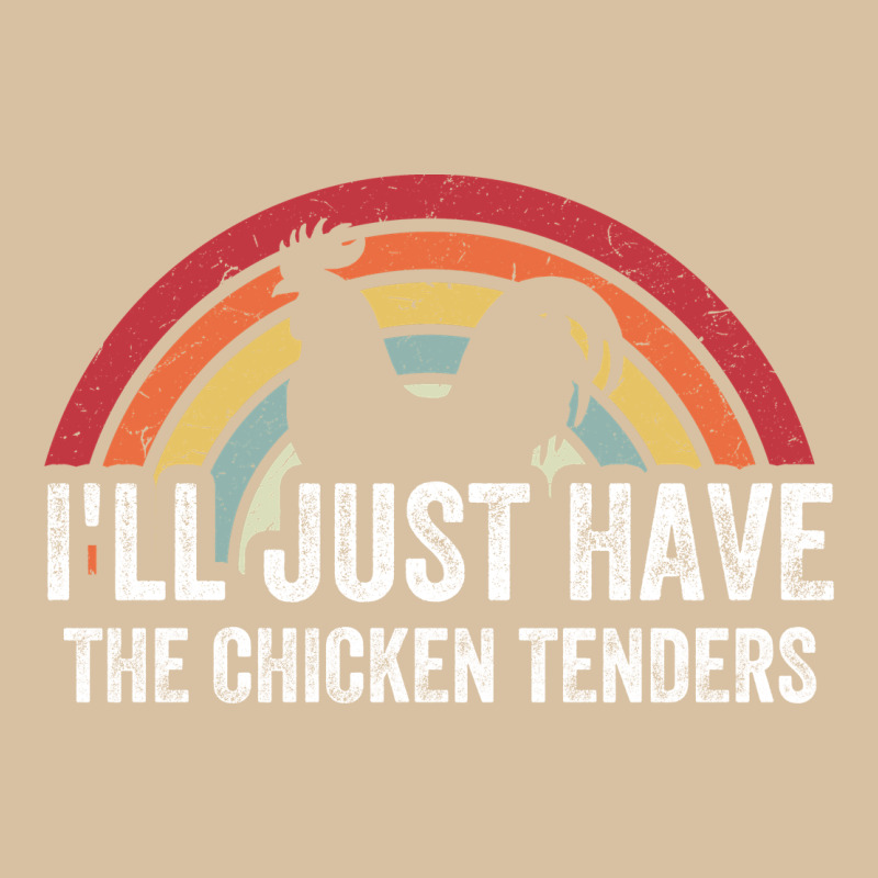 I'll Just Have The Chicken Tenders Heavyweight Hoodie by lanVoArt | Teevron