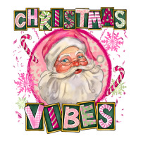 Pink Christmas Vibes Santa | Teevron