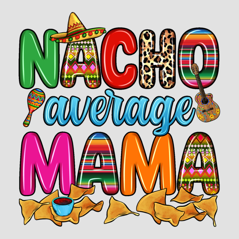 Nacho Average Mama Premium Hoodie by RanaPortraitStore | Teevron