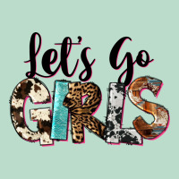 Let's Go Girls Premium Hoodie | Teevron