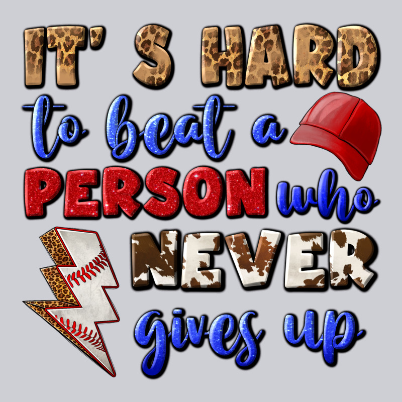 It's Hard To Beat A Person Who Never Gives Up Heavyweight Sweatshirt by BundleAndBundleShop | Teevron