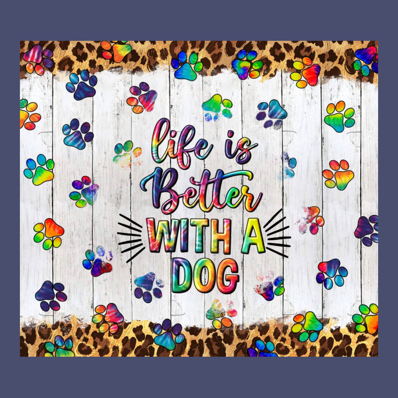 Life Is Better With A Dog Tumbler Tbs Vintage Tee by TumblerDesignByShophia | Teevron