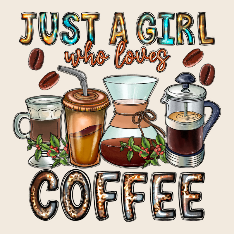 Just A Girl Who Loves Coffee Zipper Hoodie by CowhideDigitalArt | Teevron