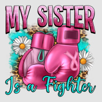 Breast Cancer My Sister Is A Fighter Premium Sweatshirt | Teevron
