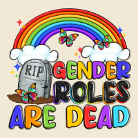Gender Roles Are Dead Premium Tee | Teevron