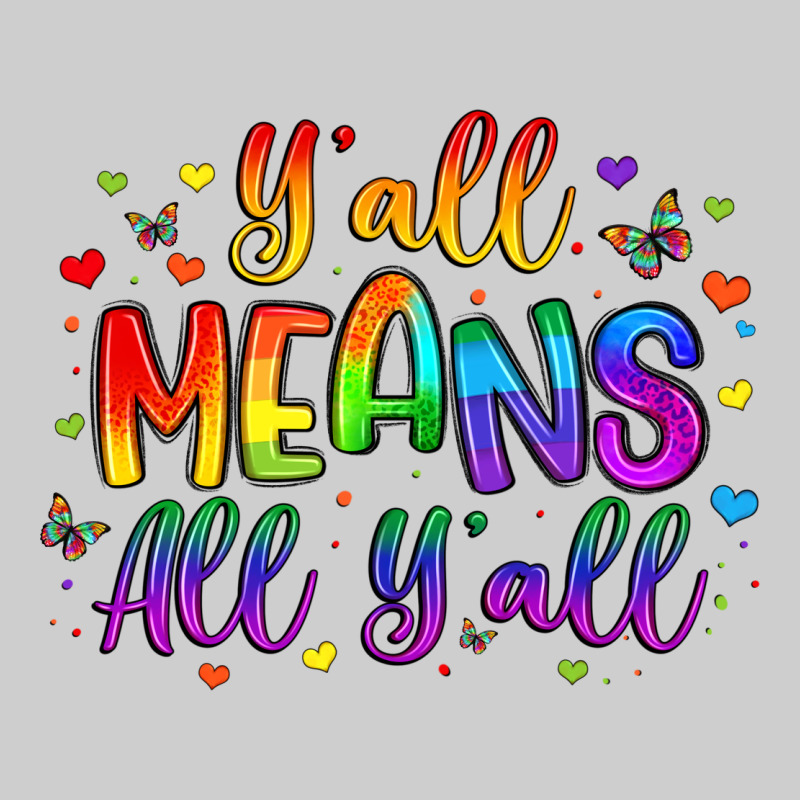 Y All Means All Y All Premium Tee by Artiststas | Teevron