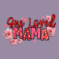 One Loved Mama Valentine's Day Classic Tee | Teevron
