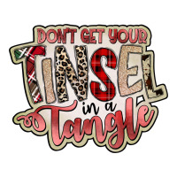 dont get your tinsel in a tangle | Teevron