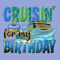 Cruisin' For My Birthday Classic Tee | Teevron