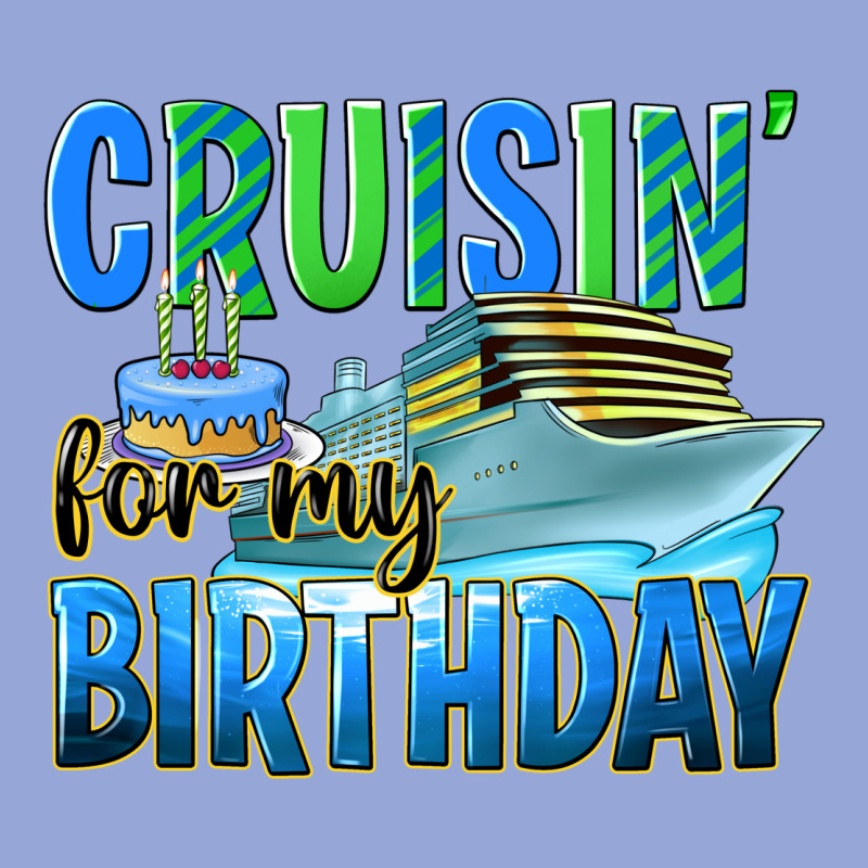 Cruisin' For My Birthday Classic Tee by texasbilliewilder | Teevron