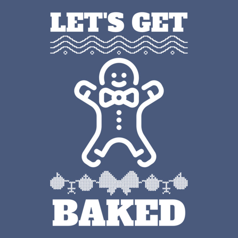 Let's Get Baked Smoking Weed Funny Christmas Gift 1 Vintage Hoodie by lanVoArt | Teevron