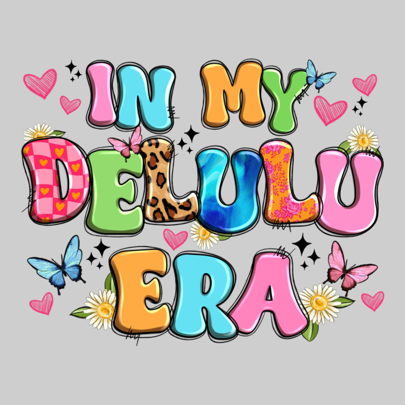 In My Delulu Era Premium Tee by Artiststas | Teevron