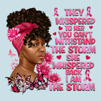They Whispered To Her You Can't Withstand The Ladies Tee | Teevron
