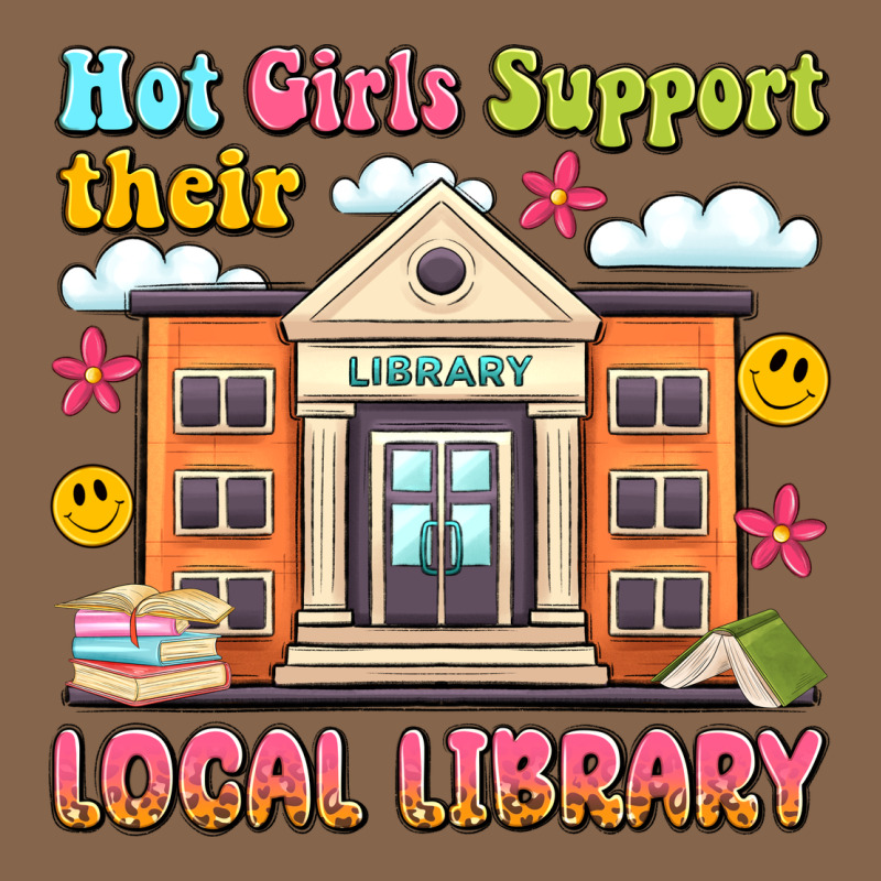 Hot Girls Support Their Local Library Premium Tee by Artiststas | Teevron