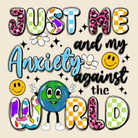 Just Me And My Anxiety Against The World Premium Tee | Teevron