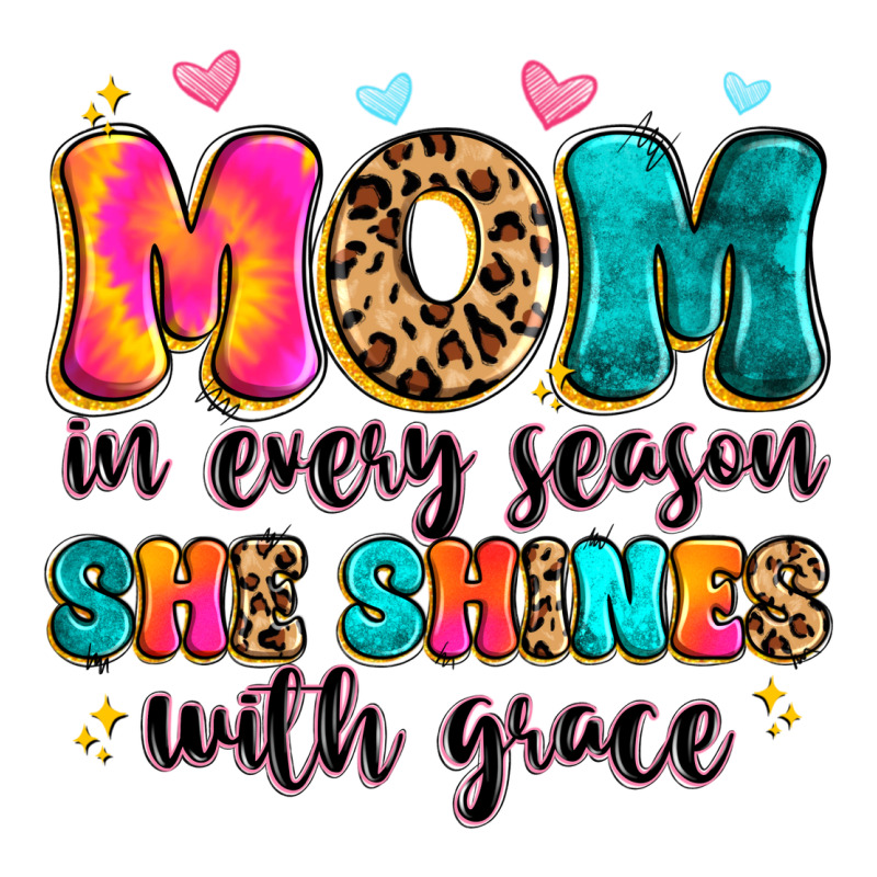 Mom In Every Season She Shines With Grace Premium Tee by Artiststas | Teevron