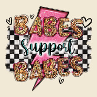 Babes Support Babes Premium Tee | Teevron