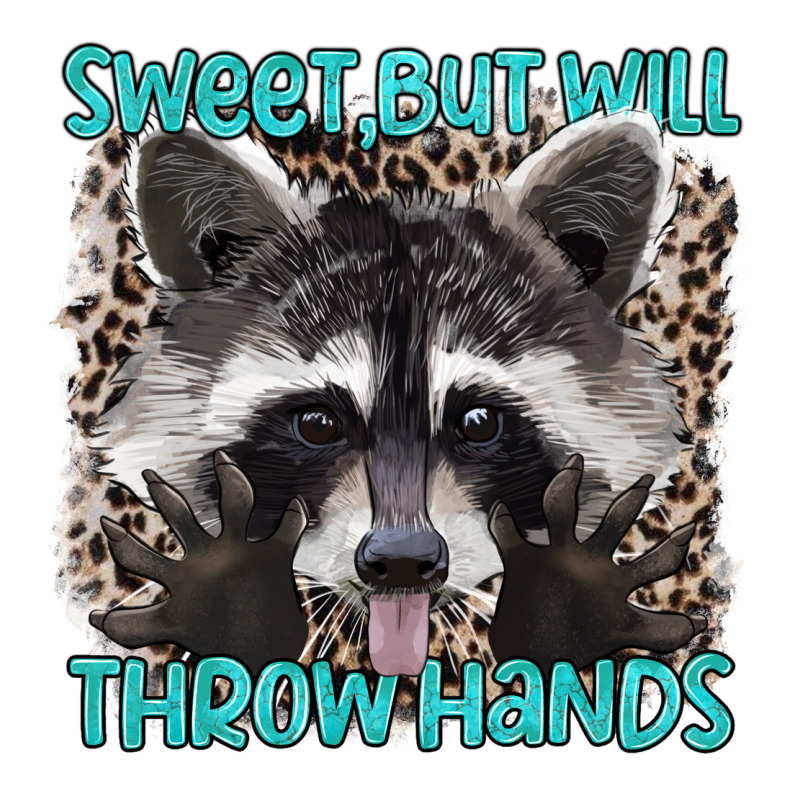Sweet But Will Throw Hands Premium Tee by Artiststas | Teevron
