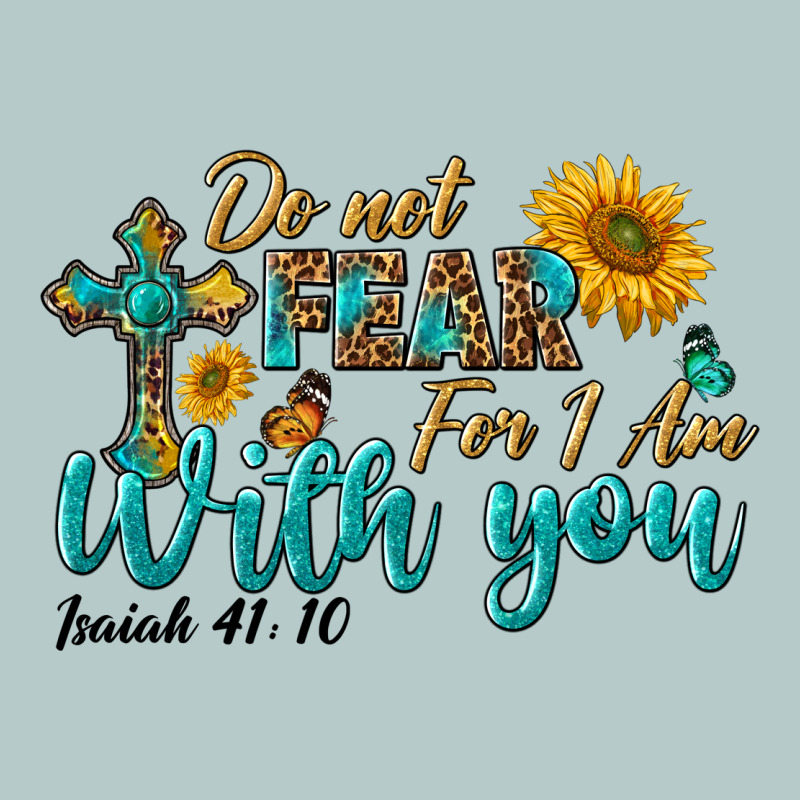 Do Not Fear For I Am With You Heavy Core Tee by BundleAndBundleShop | Teevron