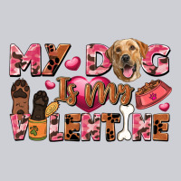 My Dog Is My Valentine Heavyweight Sweatshirt | Teevron