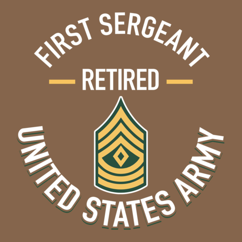 First Sergeant 1sg Retired Army Military Retirement Gifts Long Sleeve Premium Tee by lanVoArt | Teevron