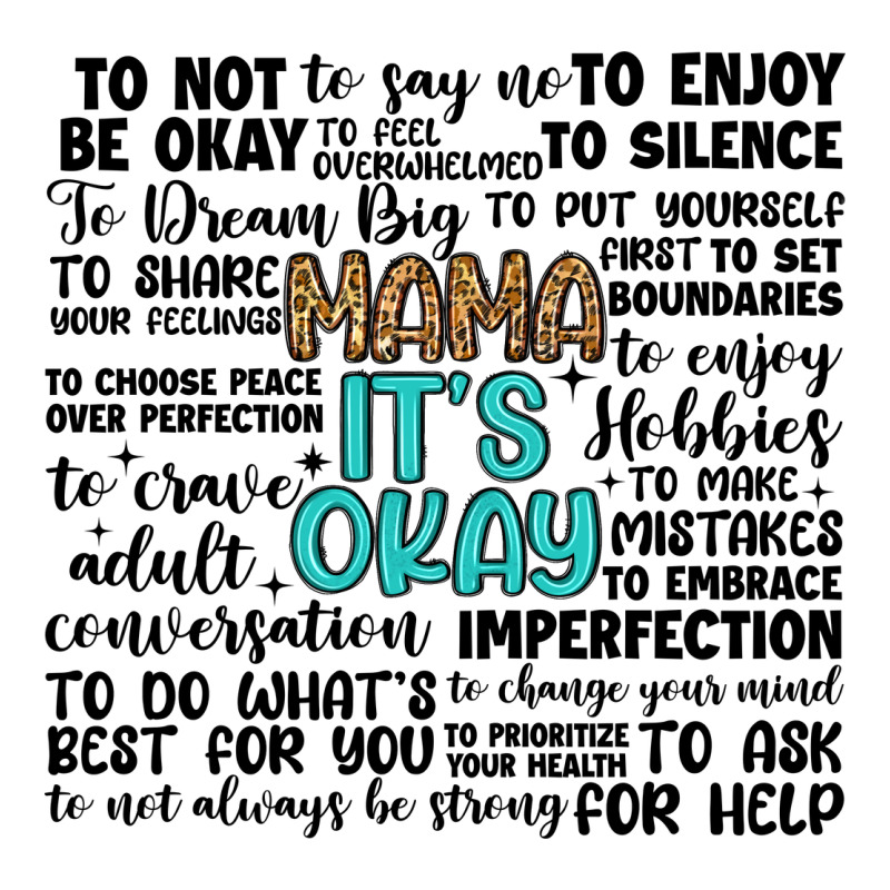 Mama It S Okay Premium Tee by Artiststas | Teevron