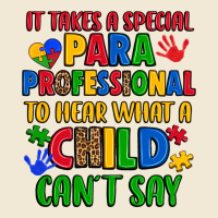 It Takes A Special Paraprofessional To Hear What A Premium Tee | Teevron