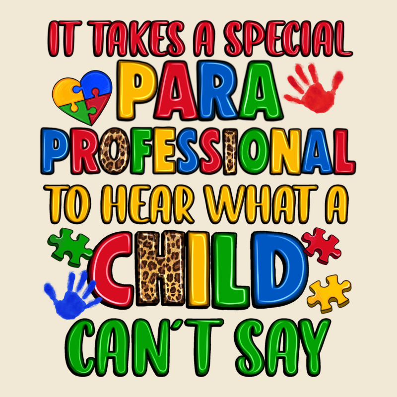 It Takes A Special Paraprofessional To Hear What A Premium Tee by Artiststas | Teevron