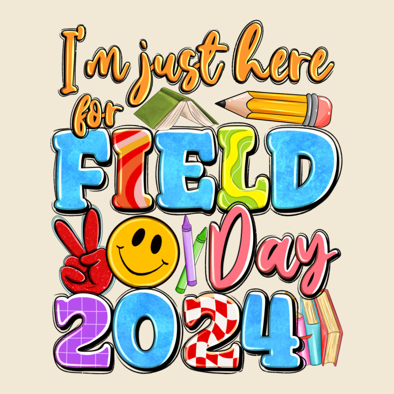 Im Just Here For Field Day 2024 Premium Tee by Artiststas | Teevron