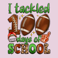 I Tackled 100 Days Of School Ladies Tee | Teevron