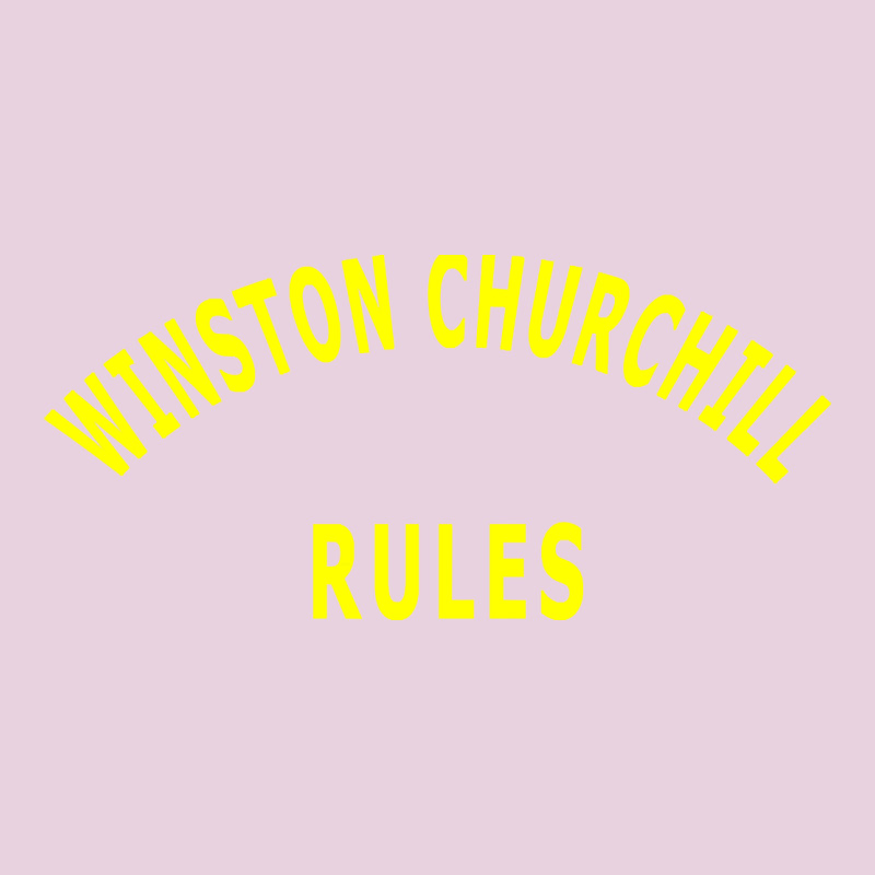 Trending Winston Churchill Rules Classic Tee by lanVoArt | Teevron