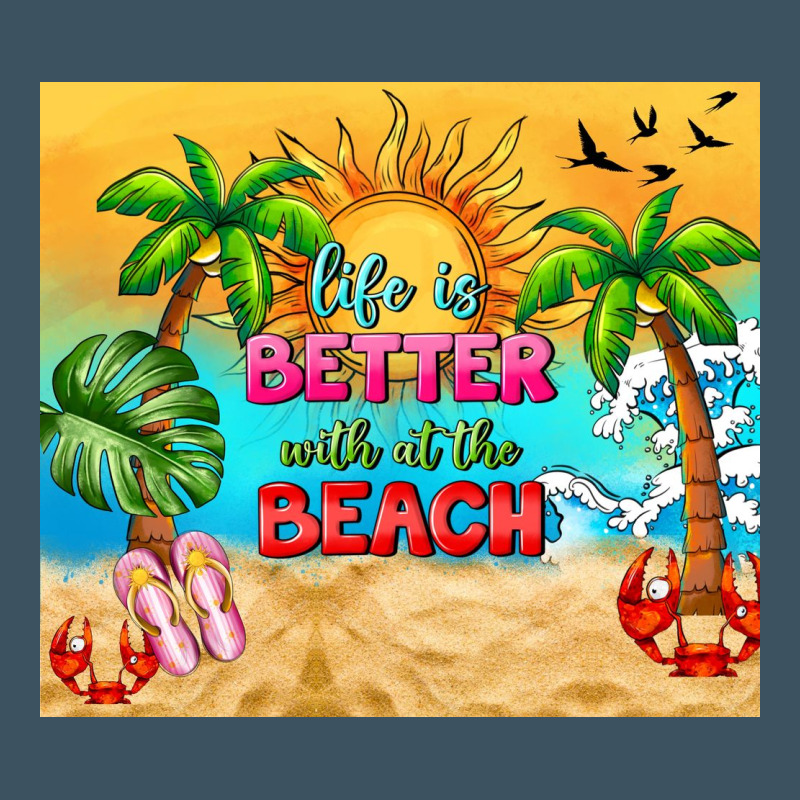Life Is Better With At The Beach Urban Heavy Tee by TumblerDesignByShophia | Teevron