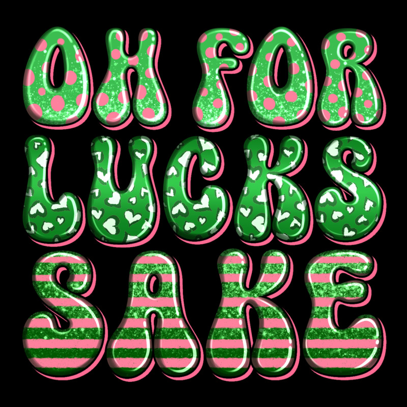 Oh For Lucks Sake St Patricks Premium Sweatshirt by Artiststas | Teevron