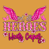 Not All Heroes Wear Capes Cancer Awareness Urban Heavy Tee | Teevron