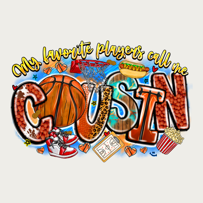My Favorite Players Call Me Cousin Basketball Zipper Hoodie by CowhideDigitalArt | Teevron