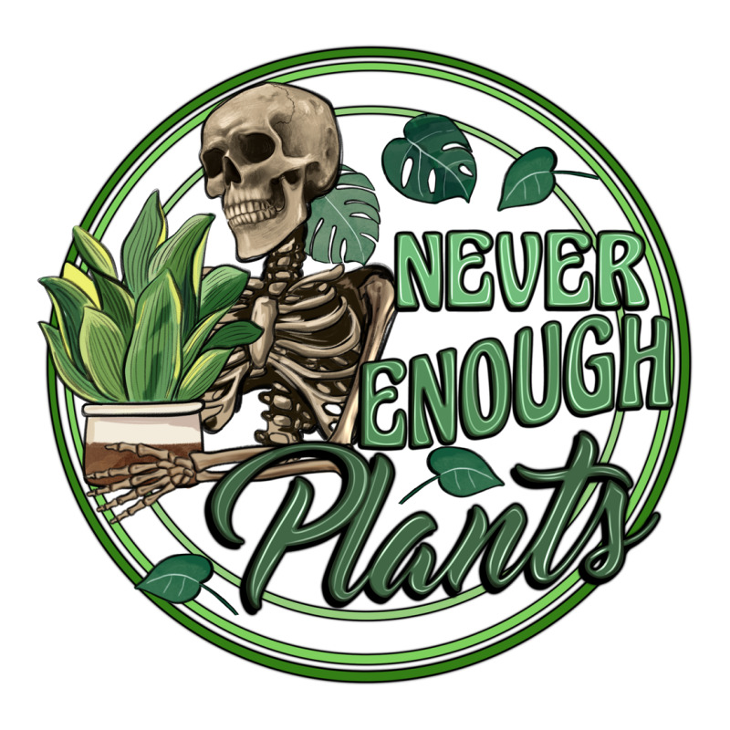 Never Enough Plants Premium Tee by Artiststas | Teevron