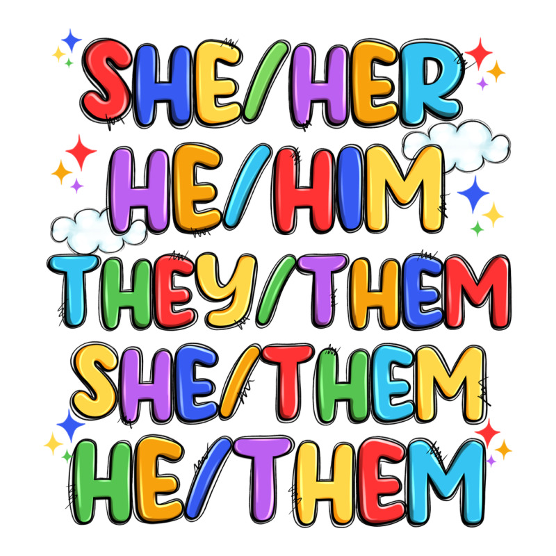 Pride Pronouns Ladies Tee by Artiststas | Teevron