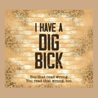Sarcastic Funny I Have A Dig Bick Vintage Hoodie | Teevron