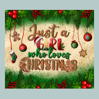 Just A Girl Who Loves Christmas Tumbler Heavy Core Tee | Teevron