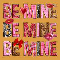 Be Mine Be Mine Be Mine Valentine's Day Urban Heavy Tee | Teevron