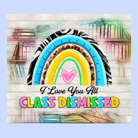I Love You All Class Dismissed Urban Heavy Tee | Teevron